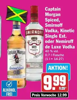 HIT Captain Morgan Spiced, Smirnoff Vodka, Kinetic Single Est. oder Nemiroff de Luxe Vodka Angebot