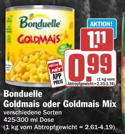 HIT Bonduelle Goldmais oder Goldmais Mix Angebot
