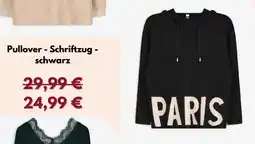 Takko Fashion Pullover - Schriftzug - schwarz Angebot