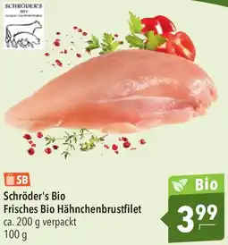 CITTI Markt Schröder's Bio Frisches Bio Hähnchenbrustfilet Angebot