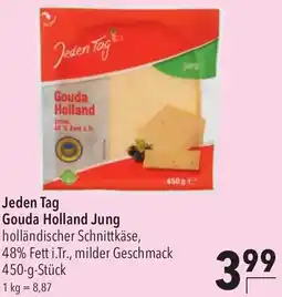 CITTI Markt Jeden Tag Gouda Holland Jung Angebot