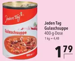 CITTI Markt Jeden Tag Gulaschsuppe Angebot