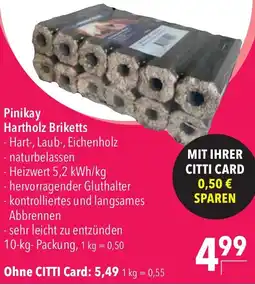 CITTI Markt Pinikay Hartholz Briketts Angebot