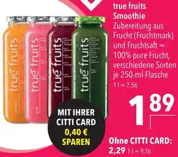 CITTI Markt true fruits Smoothie Angebot