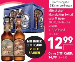 CITTI Markt Mönchshof Manufaktur Zwickl oder Märzen Angebot