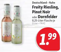 Nah & Frisch Fruity Riesling, Pinot Noir oder Dornfelder Angebot