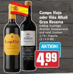 AEZ Campo Viejo oder Viña Albali Gran Reserva Angebot