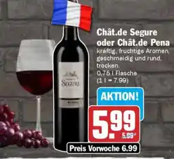 AEZ Chât.de Segure oder Chât.de Pena Angebot