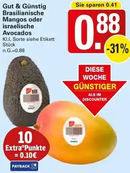 WEZ Gut & Günstig Brasilianische Mangos oder israelische Avocados Angebot
