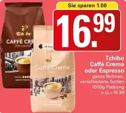 WEZ Tchibo Caffè Crema oder Espresso Angebot