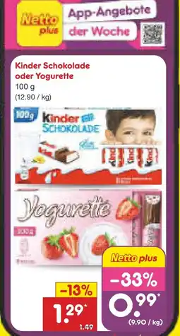 Netto Marken-Discount Kinder schokolade oder yogurette Angebot