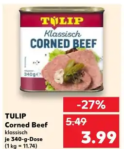 Kaufland Tulip corned beef Angebot
