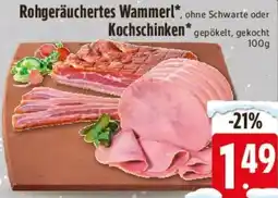 Edeka Rohgeräuchertes Wammerl oder Kochschinken Angebot