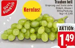 E-Center GUT & GÜNSTIG Trauben hell Angebot