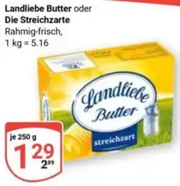 Globus Landliebe Butter oder Die Streichzarte Angebot