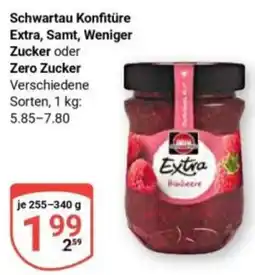 Globus Schwartau Konfitüre Extra, Samt, Weniger Zucker oder Zero Zucker Angebot
