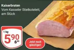 Globus Kaiserbraten Angebot