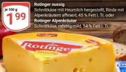 Globus Rotinger nussig oder Rotinger Alpenkräuter Angebot
