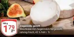 Globus Ziegenrolle gereift Angebot