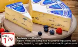 Globus Cambozola oder Rougette Angebot