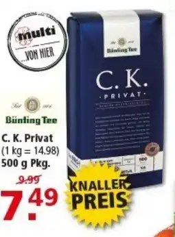 Multi Markt Binting Tee C. K. Privat Angebot