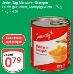 Globus Jeden Tag Mandarin-Orangen Angebot