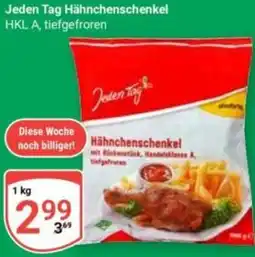 Globus Jeden Tag Hähnchenschenkel Angebot