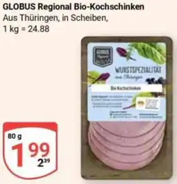 Globus GLOBUS Regional Bio-Kochschinken Angebot