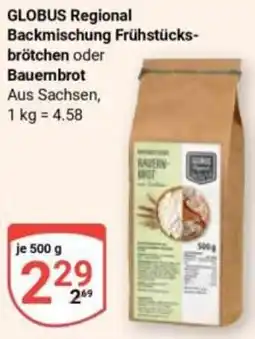 Globus GLOBUS Regional Backmischung Frühstücksbrötchen oder Bauernbrot Angebot