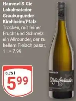Globus Hammel & Cie Lokalmatador Grauburgunder Kirchheim/Pfalz Angebot