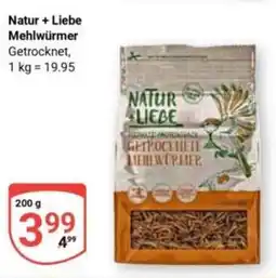 Globus Natur + Liebe Mehlwürmer Angebot