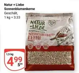 Globus Natur + Liebe Sonnenblumenkerne Angebot