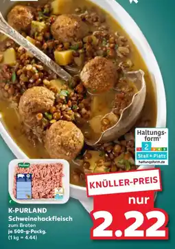 Kaufland K-PURLAND Schweinehackfleisch Angebot