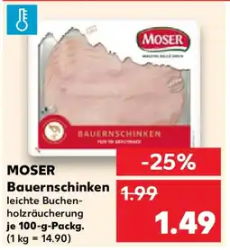 Kaufland MOSER Bauernschinken Angebot