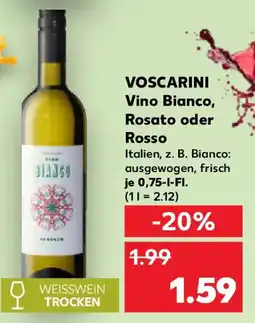 Kaufland VOSCARINI Vino Bianco, Rosato oder Rosso Angebot