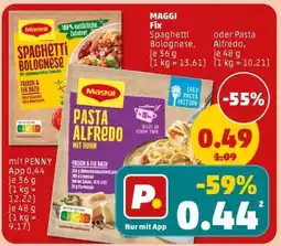 PENNY MAGGI Fix Spaghetti Bolognese, je 36 g oder Pasta Alfredo, je 48 g Angebot