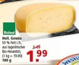 Multi Markt Bioland Holl. Gouda Angebot