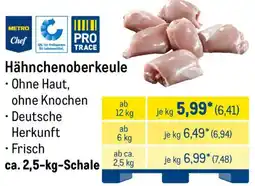 METRO METRO Chef Hähnchenoberkeule Angebot