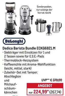 METRO DeLonghi Dedica Barista Bundle ECKG6821.M Angebot