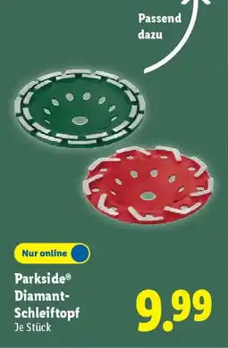 Lidl Parkside Diamant- Schleiftopf Angebot