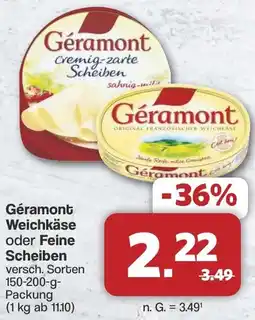 Famila Nord West Géramont Weichkäse oder Feine Scheiben Angebot