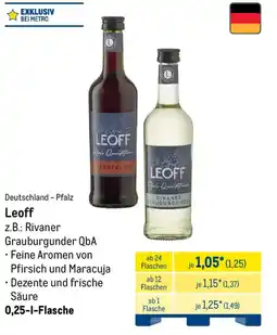 METRO Leoff z.B.: Rivaner Grauburgunder QbA Angebot