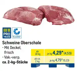 METRO Schweine Oberschale Angebot
