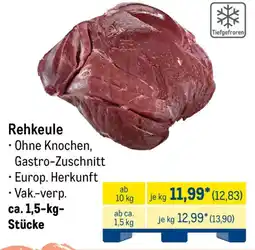 METRO Rehkeule Angebot