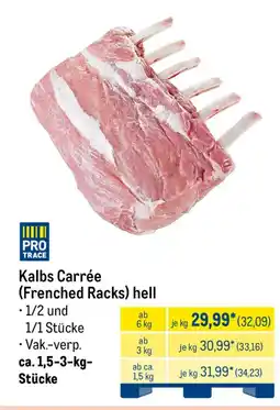 METRO Kalbs Carrée (Frenched Racks) hell Angebot