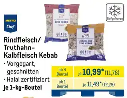 METRO METRO Chef Rindfleisch/ Truthahn- Kalbfleisch Kebab Angebot