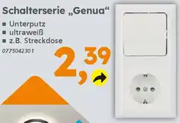 Globus Baumarkt Schalterserie „Genua“ Angebot
