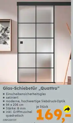 Globus Baumarkt Glas-Schiebetür „Quattro“ Angebot