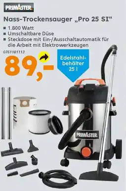 Globus Baumarkt PRIMASTER Nass-Trockensauger „Pro 25 SI" Angebot