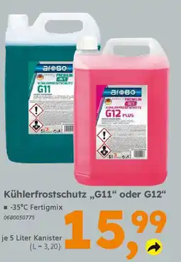Globus Baumarkt Kühlerfrostschutz „G11" oder G12" Angebot